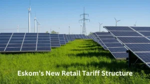 Eskom’s New Retail Tariff Structure Impact on Residential Solar Customers